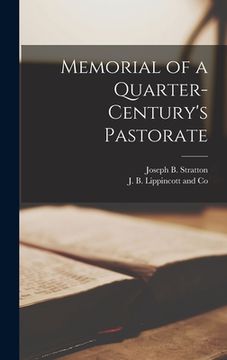 portada Memorial of a Quarter-Century's Pastorate (en Inglés)