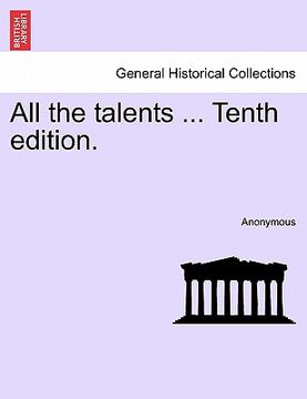 portada all the talents ... tenth edition. (en Inglés)