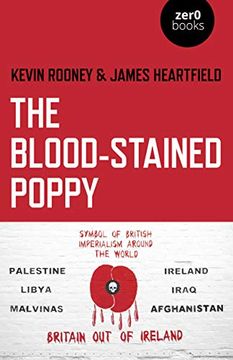 portada The Blood-Stained Poppy: A Critique of the Politics of Commemoration (in English)