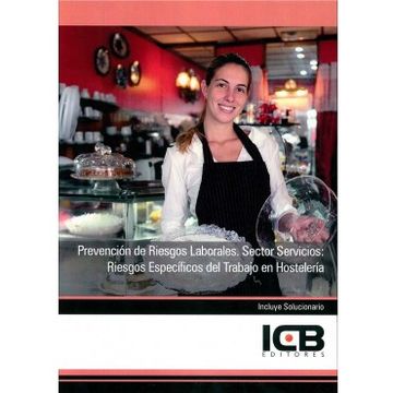 portada Manual Prevención de Riesgos Laborales. Sector Servicios: Riesgos Específicos del Trabajo en Hostelería (in Spanish)