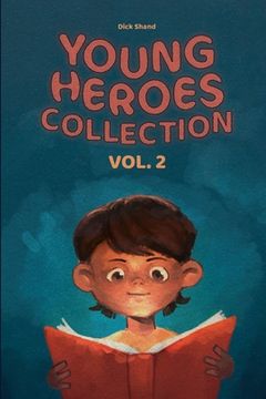 portada Young Heroes Collection Vol. 2 (en Inglés)