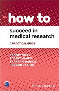 portada How to Succeed in Medical Research: A Practical Guide 