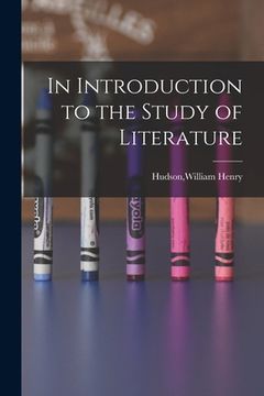 portada In Introduction to the Study of Literature (en Inglés)