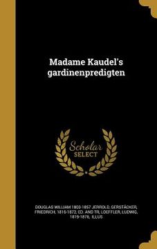 portada Madame Kaudel's gardinenpredigten (in German)