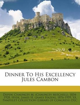 portada Dinner to His Excellency Jules Cambon