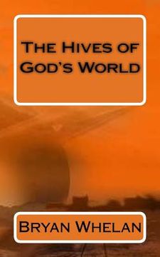 portada The Hives of God's World