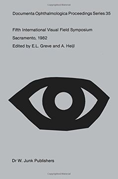 portada Fifth International Visual Field Symposium: Sacramento, October 20–23, 1982 (Documenta Ophthalmologica Proceedings Series)