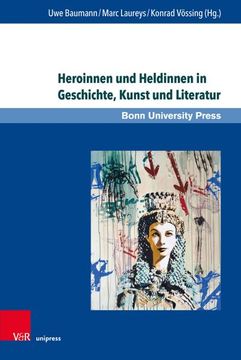portada Heroinnen und Heldinnen in Geschichte, Kunst und Literatur (en Alemán)