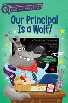 portada Our Principal is a Wolf! (Quix) 