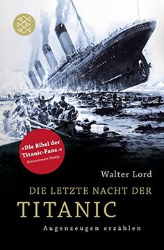 portada Die Letzte Nacht der Titanic: Augenzeugen Erzählen (Ratgeber / Lebenskrisen) (in German)