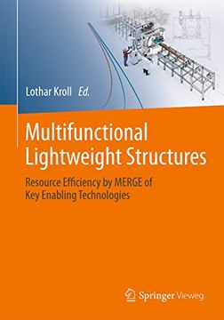 portada Multifunctional Lightweight Structures: Resource Efficiency by Merge of key Enabling Technologies (in English)
