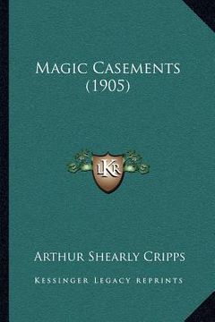 portada magic casements (1905) (en Inglés)