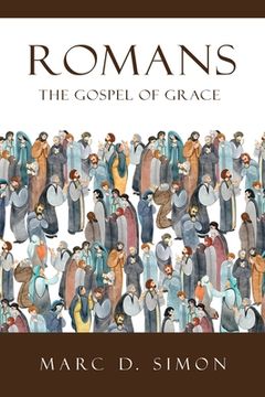 portada Romans: The Gospel of Grace (en Inglés)