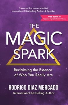 portada The Magic Spark: Reclaiming the Essence of Who You Really Are