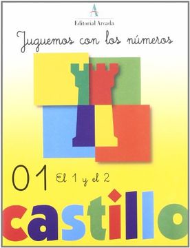 portada Juguemos con los Numeros 01 (Castillo Calculo-Problemas) (in Spanish)