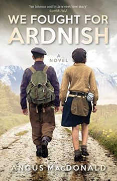 portada We Fought for Ardnish: A Novel (en Inglés)
