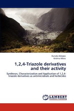 portada 1,2,4-triazole derivatives and their activity (in English)