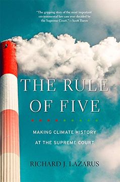portada The Rule of Five: Making Climate History at the Supreme Court (en Inglés)