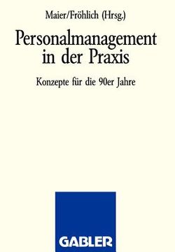 portada Personalmanagement in Der PRAXIS: Konzepte Für Die 90er Jahre (in German)