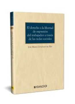 portada Derecho a la Libertad de Expresion del Trabajador a Traves d (Cuaderno Num. 77, 3/2023. Aranzadi Social) (in Spanish)