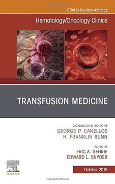 portada Transfusion Medicine, an Issue of Hematology/Oncology Clinics of North America(Elsevier Ltd) (en Inglés)