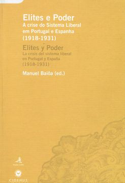 portada ELITES E PODER=ELITES Y PODERA CRISE DO SISTEMA LIBERAL EM PORTUGAL E ESPANHA (1