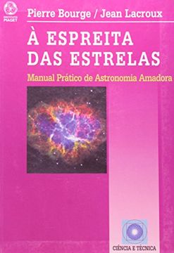 portada À Espreita das Estrelas. Manual Prático de Astronomia Amadora (em Portuguese do Brasil) (en Portugués)