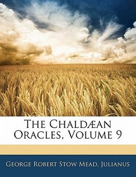 portada the chald an oracles, volume 9 (in English)