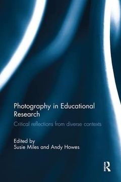 portada Photography in Educational Research: Critical Reflections from Diverse Contexts (en Inglés)
