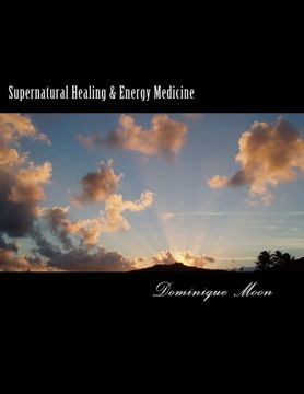 portada Supernatural Healing & Energy Medicine