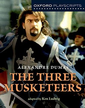 portada Oxford Playscripts: The Three Musketeers
