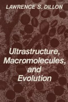 portada Ultrastructure, Macromolecules, and Evolution (in English)