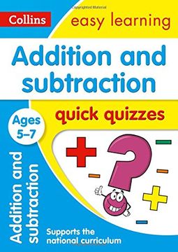 portada Addition & Subtraction Quick Quizzes Ages 5-7 (Collins Easy Learning KS1)