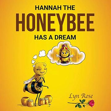 portada Hannah the Honeybee has a Dream (Hannah the Honeybee and Friends) 