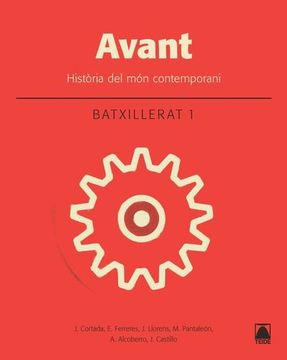 Avant. Història del món contemporani 1. Batxillerat