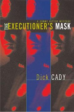 portada the executioner's mask: a sonny ritter mystery (en Inglés)