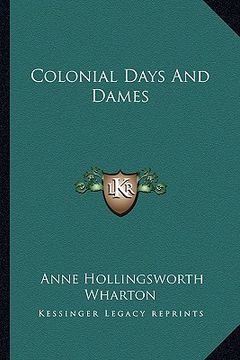 portada colonial days and dames (en Inglés)