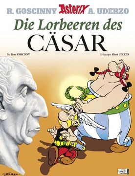 portada Asterix 18: Die Lorbeeren Des Cäsar (en Alemán)