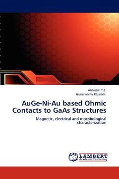 portada auge-ni-au based ohmic contacts to gaas structures (en Inglés)