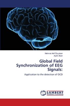 portada Global Field Synchronization of EEG Signals (en Inglés)
