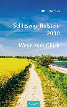 portada Schleswig-Holstein 2030 (en Alemán)