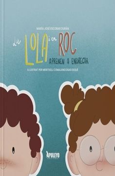 La Lola i en roc Aprenen a Endreçar (en Catalán)