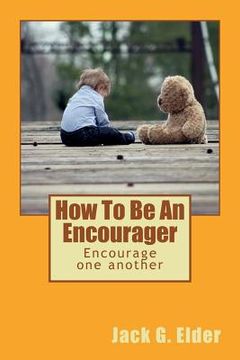 portada How To Be An Encourager (en Inglés)