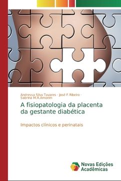 portada A Fisiopatologia da Placenta da Gestante Diabética (in Portuguese)
