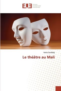 portada Le théâtre au Mali (en Francés)