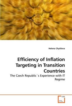 portada Efficiency of Inflation Targeting in Transition Countries: The Czech Republic's Experience with IT Regime