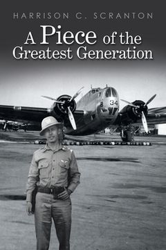 portada A Piece of the Greatest Generation (in English)