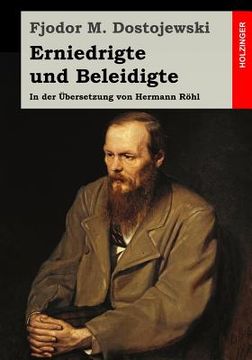 portada Erniedrigte und Beleidigte: In der Übersetzung von Hermann Röhl (en Alemán)