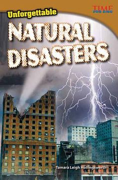 portada unforgettable natural disasters (en Inglés)