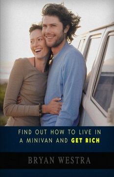 portada Find Out How To Live In A Minivan And Get Rich